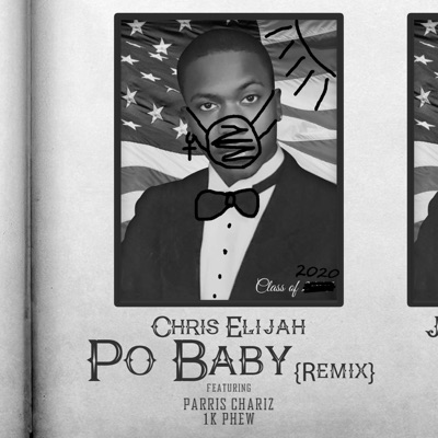 Po Baby (feat. Parris Chariz & 1k Phew) [Remix] - Single