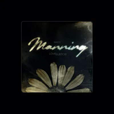 Listen to Brett Manning, watch music videos, read bio, see tour dates & more!