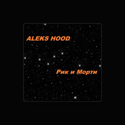 Listen to Aleks Hood, watch music videos, read bio, see tour dates & more!