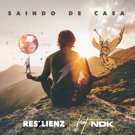 Saindo de Casa (feat. NDK) Resilienz