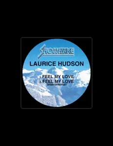 Listen to Laurice Hudson, watch music videos, read bio, see tour dates & more!