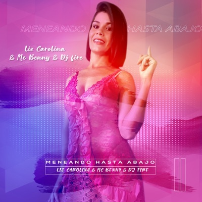 Meneando Hasta Abajo - Single