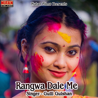 Rangwa Dale Me - Single