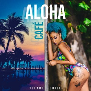 Aloha Café: Island Chill - Cocktail Lounge Bar, Blue Paradise, Tropical House