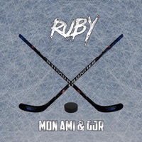 Ruby - Single - Mon Ami & GJR