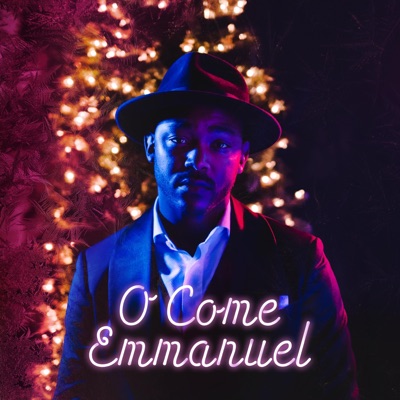 O Come Emmanuel - Single