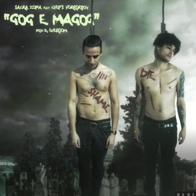 Gog e Magog (feat. Chep's Horrorboy) - Single
