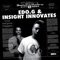 Good in Goodbye (feat. Brady Watt) - Ed O.G. & Insight Innovates lyrics