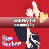 Ranma 1/2 Opening Full - Ron Rocker Cover Art