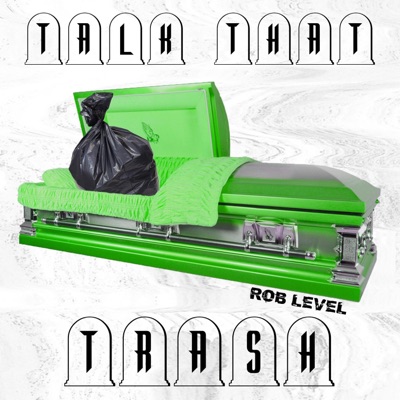 Talk That Trash - Single