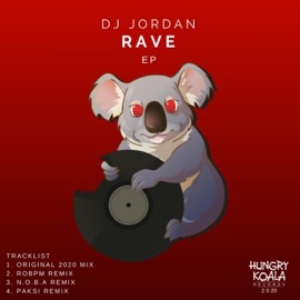 Rave (ROBPM Remix) DJ Jordan