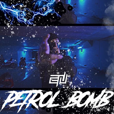 Petrol Bomb - Single