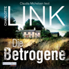 Die Betrogene - Charlotte Link