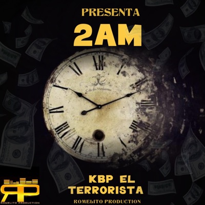 Kbp el Terrorista - 2Am