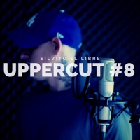 Uppercut # 8 - Single - Silvito el Libre