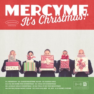 MercyMe Do You Hear What I Hear?