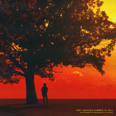 Just Another Summer in Hell - EP