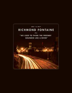 Listen to Richmond Fontaine, watch music videos, read bio, see tour dates & more!