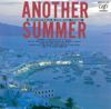 Another Summer - S.Kiyotaka & Omega Tribe