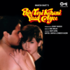 Phir Teri Kahani Yaad Aayee (Original Motion Picture Soundtrack) - Anu Malik