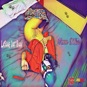 Nann Bitch - Single