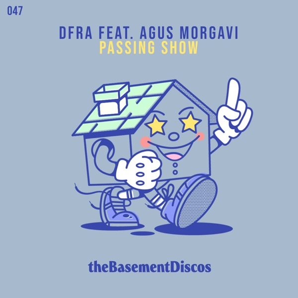 Passing Show (feat. Agus Morgavi)
