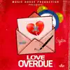 Gyptian - Love Overdue