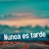 Nunca es tarde (Remastered) [feat. Jeremy Matías] - Single