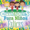 Canciones para Niños Felices Vol. 4