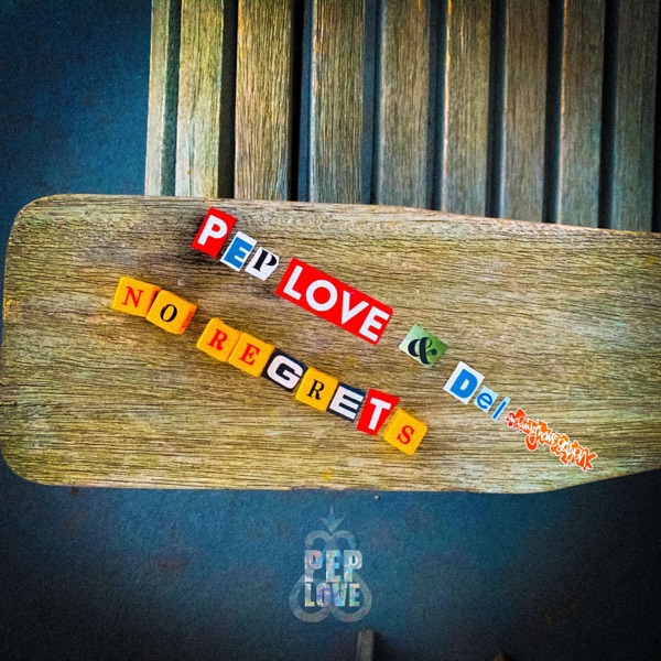 No Regrets (feat. Del The Funky Homosapien) - Single