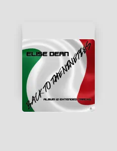 Poslechněte si interpreta Elise Dean, sledujte hudební videa, přečtěte si životopis, podívejte se na data turné a další informace.