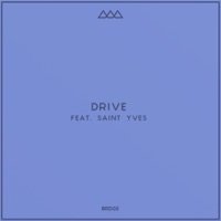 Drive (feat. Saint Yves) - Single - BRDGS