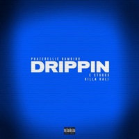 Drippin (feat. Killa Kali) - Single - Phazerellie Bambino & C-Struggs