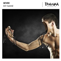 My Name - Single - SEVEK