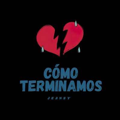 Cómo Terminamos - Single