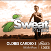 iSweat Fitness Music, Vol. 68: Oldies Cardio 3 (124 BPM For Running, Walking, Elliptical, Treadmill, Aerobics, Fitness) - The Jagged Edges