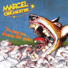 Marcel et son Orchestre - Un pour tous... chacun MA gueule ! illustration