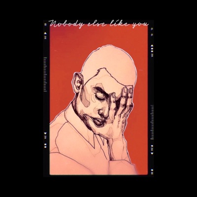 Nobody Else Like You - Single