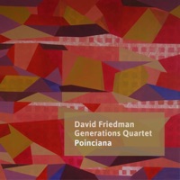 Poinciana (feat. David Friedman, Clara Haberkamp, Joshua Ginsburg & Tilo Weber) - Single - David Friedman Generations Quartet