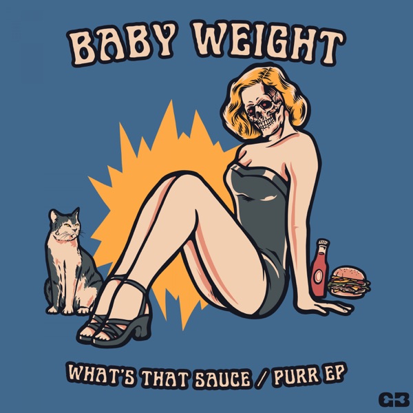 What's That Sauce / Purr - Single