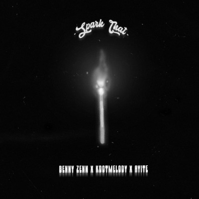 Spark That - Single