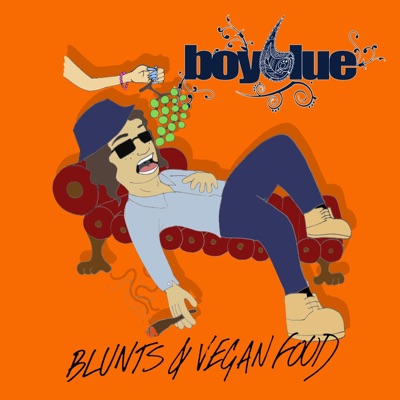 Blunts & Vegan Food - EP
