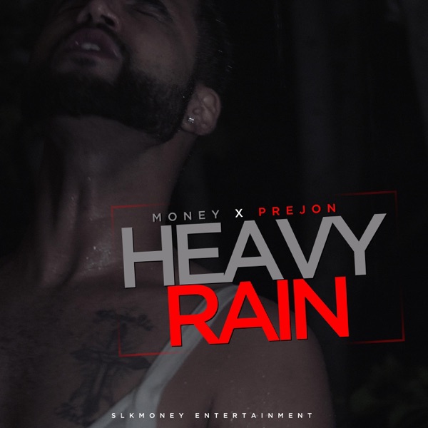 Heavy Rain (feat. Prejon)