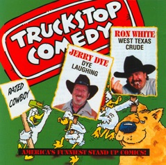 Truckstop Comedy: Rated Cowboy