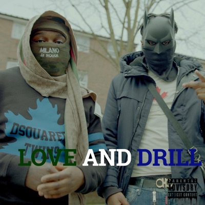 Love and Drill (feat. Rolldens) - Single