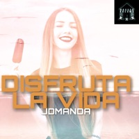 Disfruta la Vida - Single - JDManda