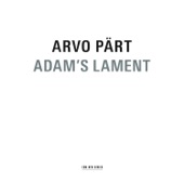 Arvo Pärt: Adam's Lament artwork