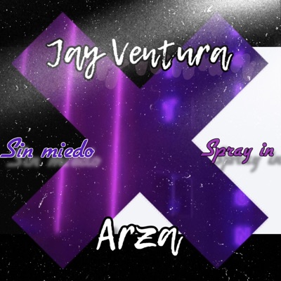 Sin Miedo (feat. Jay Ventura) - Single