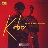 Kobe - Single - Anys & Dizzy DROS