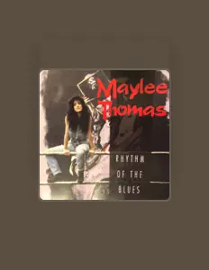 Ascolta Maylee Thomas, guarda video musicali, leggi la biografia, vedi le date del tour & altro!